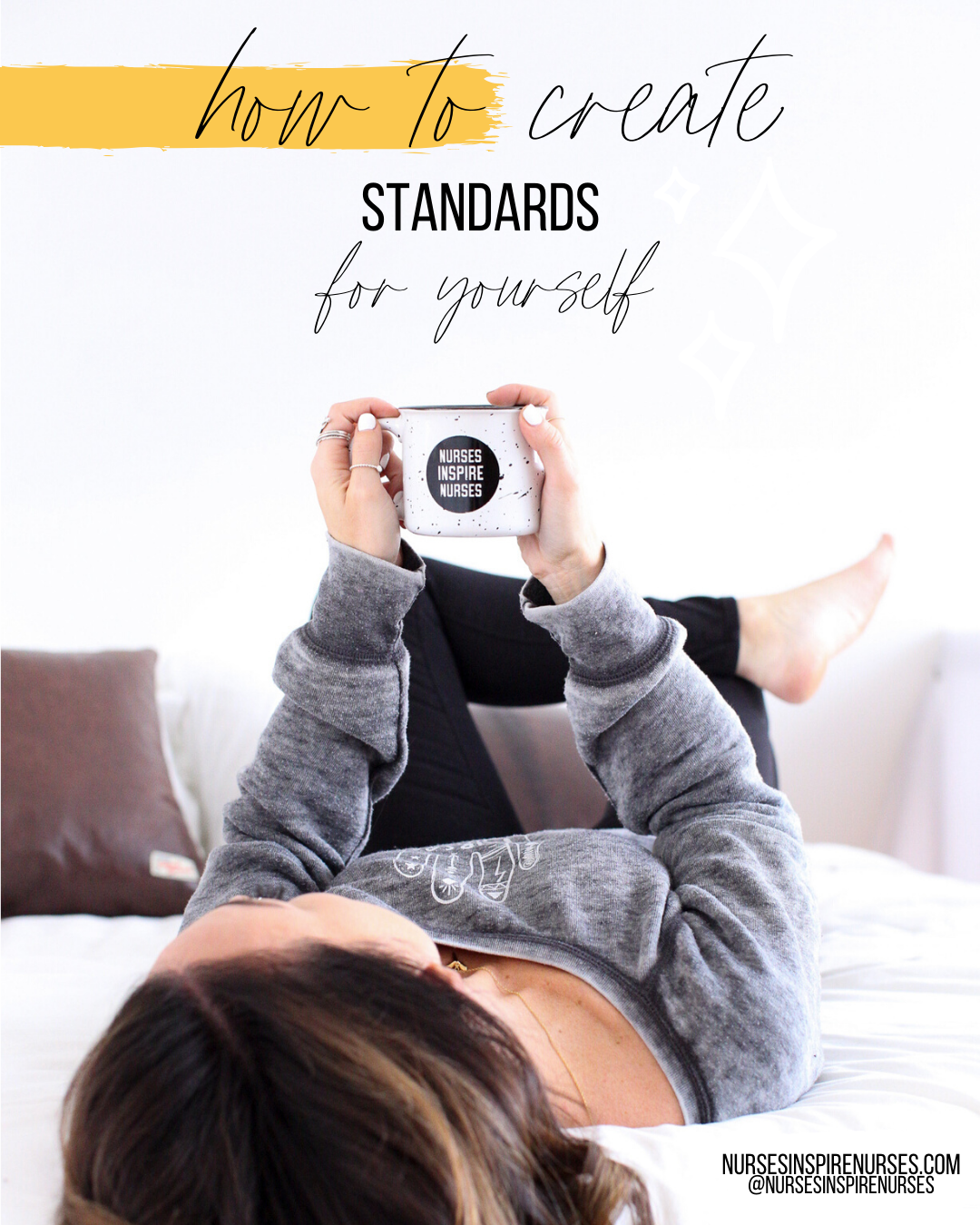 How To Create Standards for Yourself
