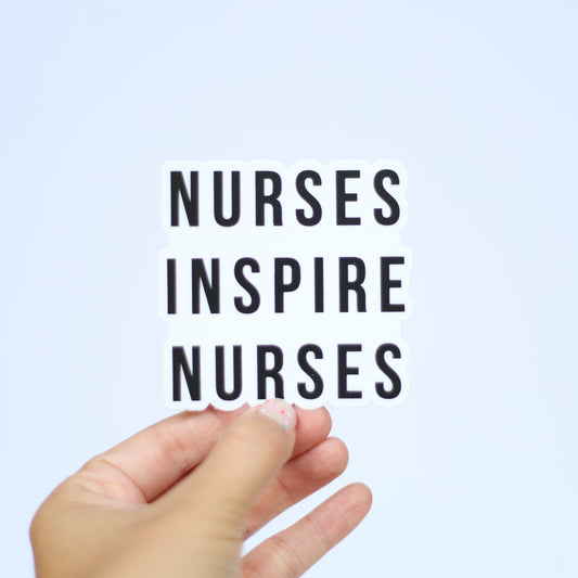 Nurses Inspire Nurses Classic Sticker 5-Pack