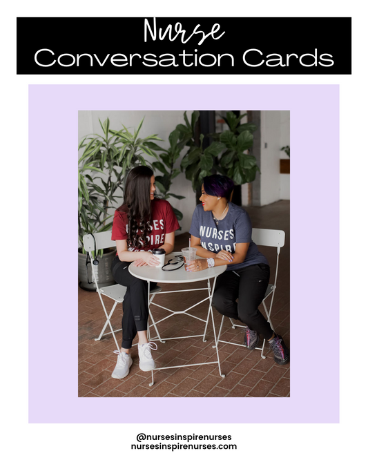 Nurse Conversation Starter Cards
