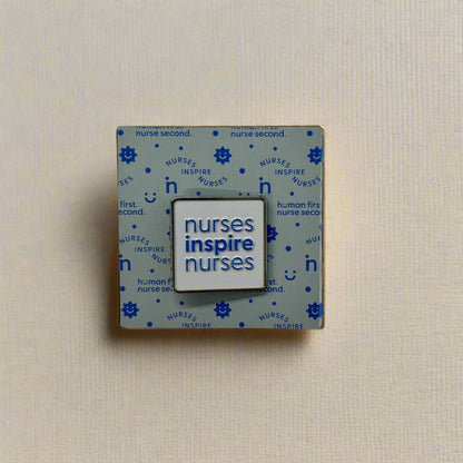 Nurses Inspire Nurses Enamel Pin