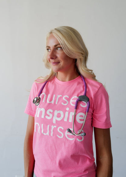 Nurses Inspire Nurses Tee - Pink