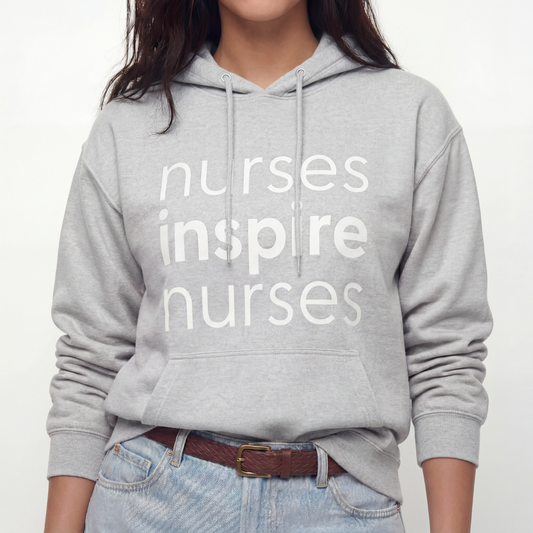 Nurses Inspire Nurses Hoodie - Heather Grey (ALL SALES FINAL)